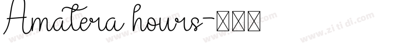 Amatera hours字体转换